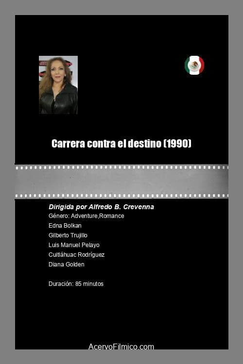 Poster backdrop for Carrera contra el destino