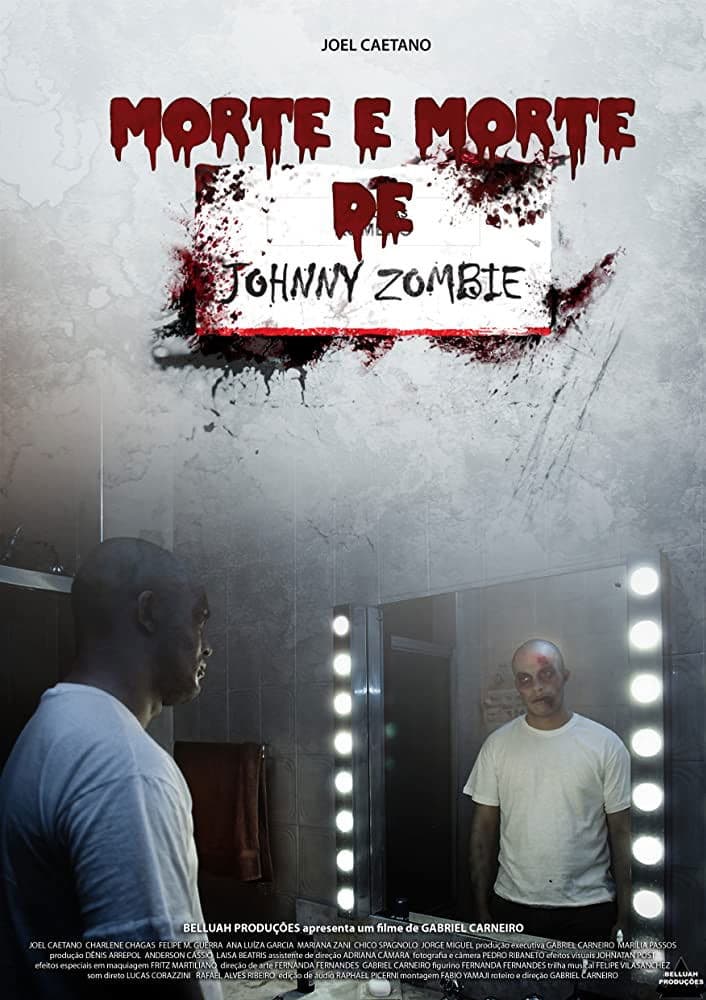 Poster backdrop for Morte e Morte de Johnny Zombie