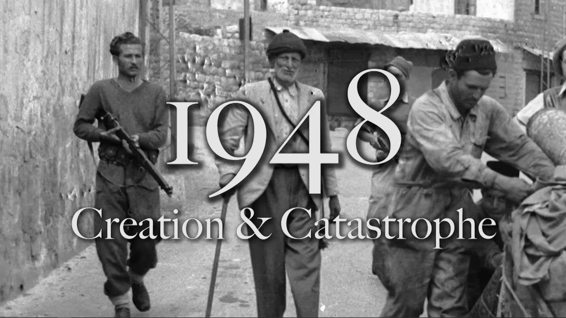 Poster backdrop for 1948: Creation & Catastrophe