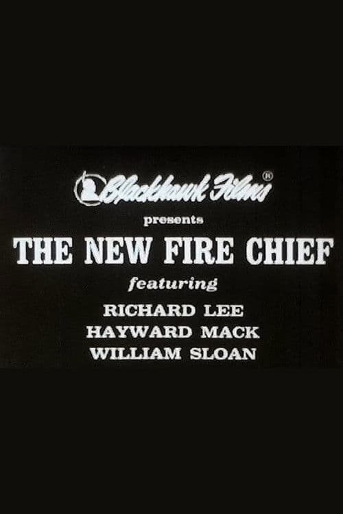 Poster backdrop for The New Fire Chief