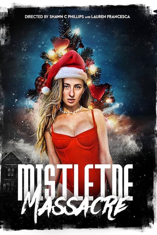 Poster backdrop for Mistletoe Massacre