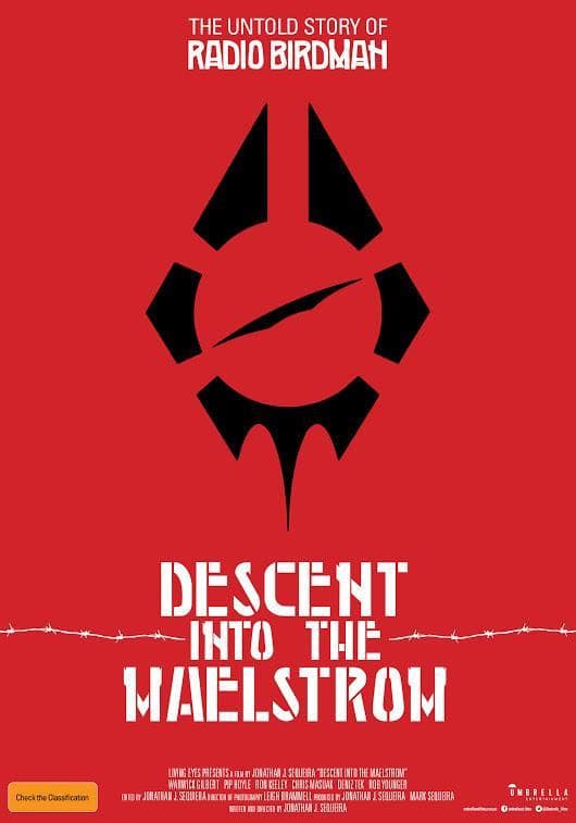 Poster backdrop for Descent Into the Maelstrom: The Untold Story of Radio Birdman