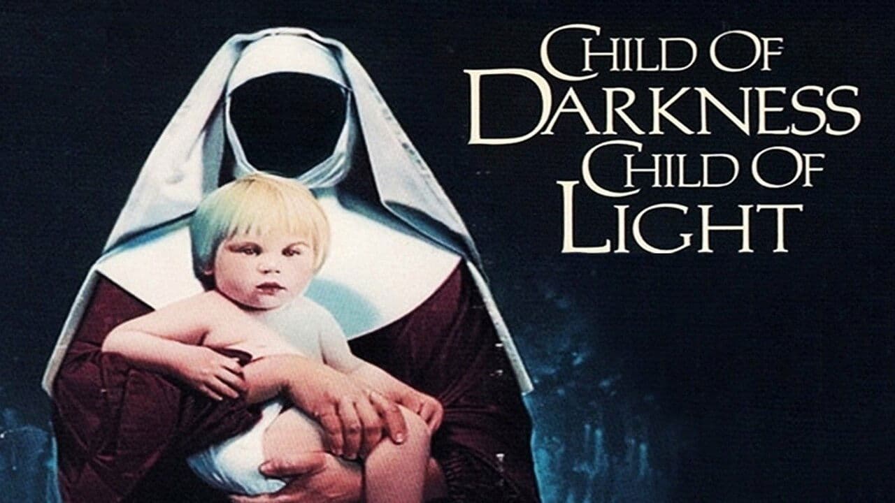 Poster backdrop for Child of Darkness, Child of Light