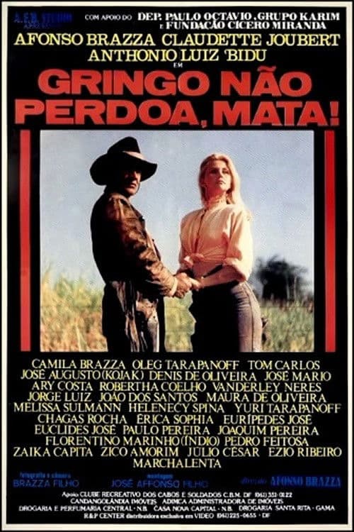 Poster backdrop for Gringo Não Perdoa, Mata
