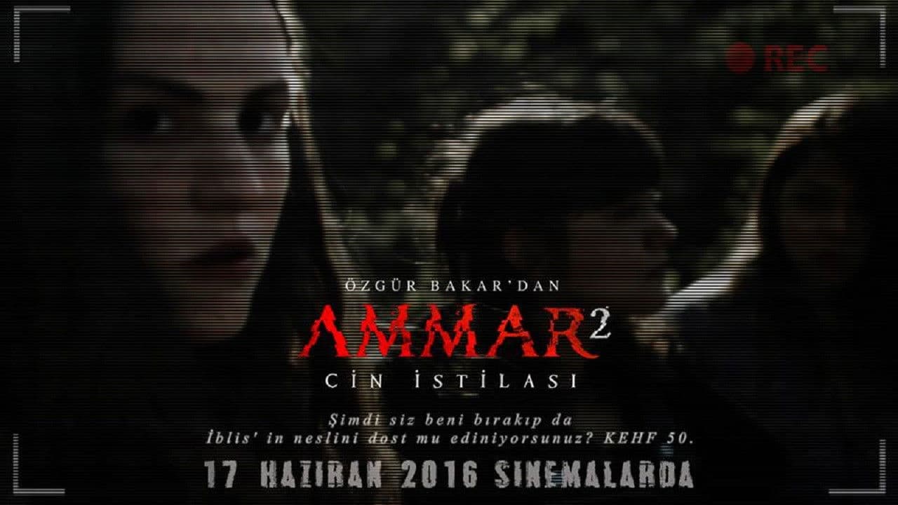 Poster backdrop for Ammar 2: Cin İstilası