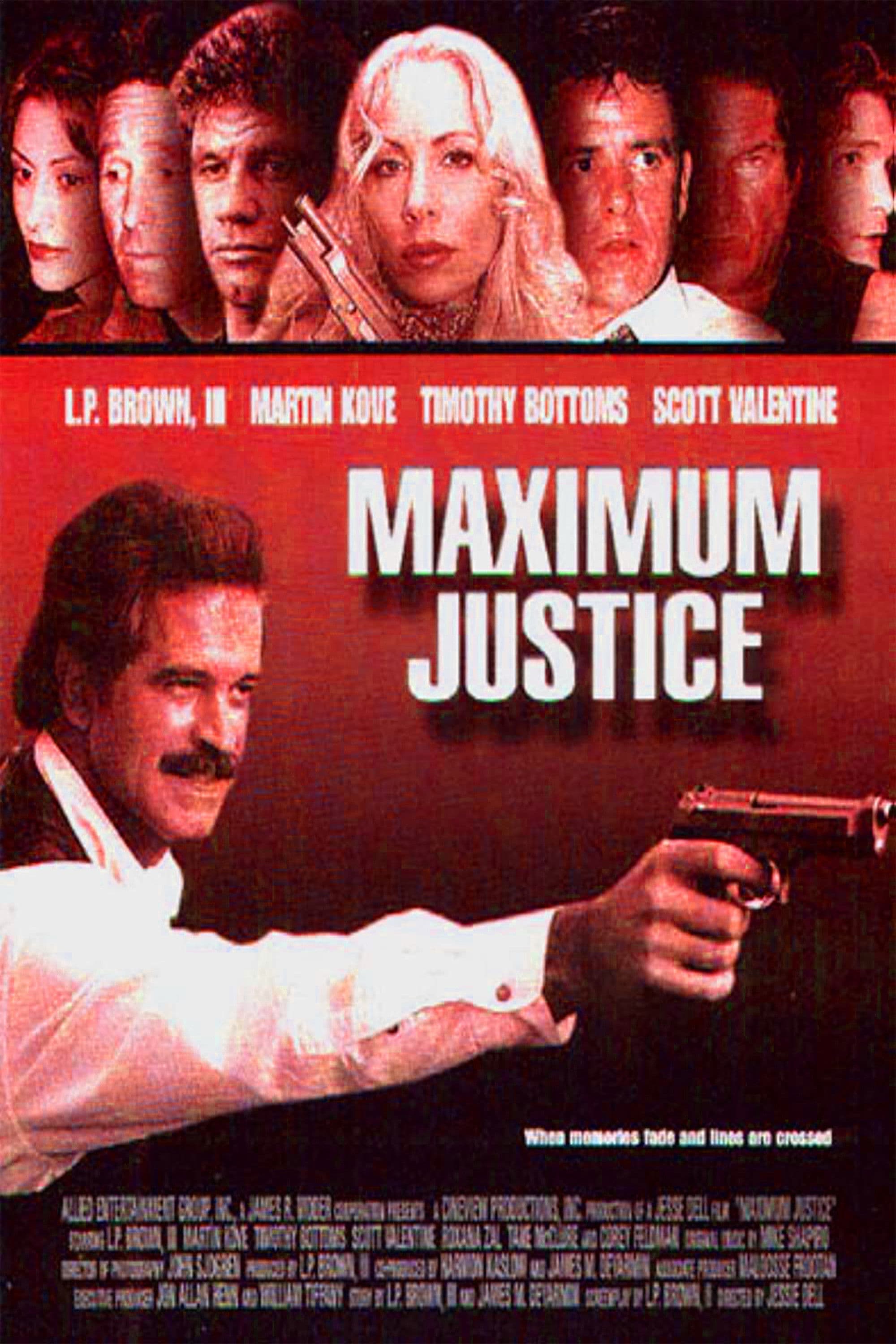 Poster backdrop for Maximum Justice