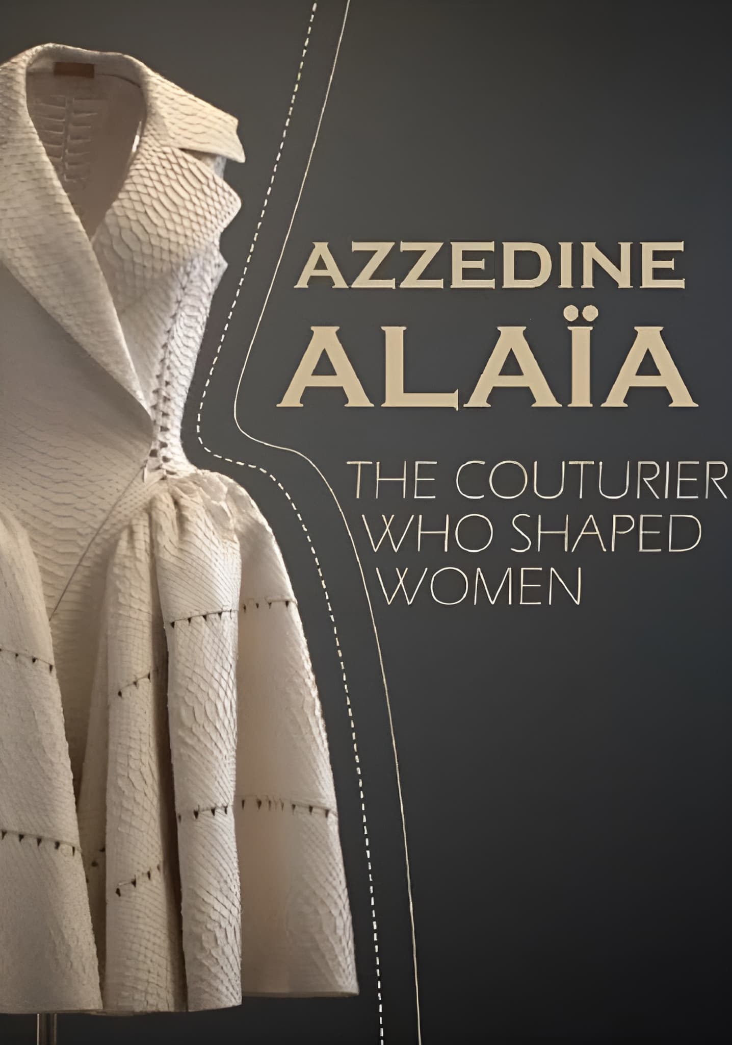 Poster backdrop for Azzedine Alaïa: The Couturier Who Shaped Women