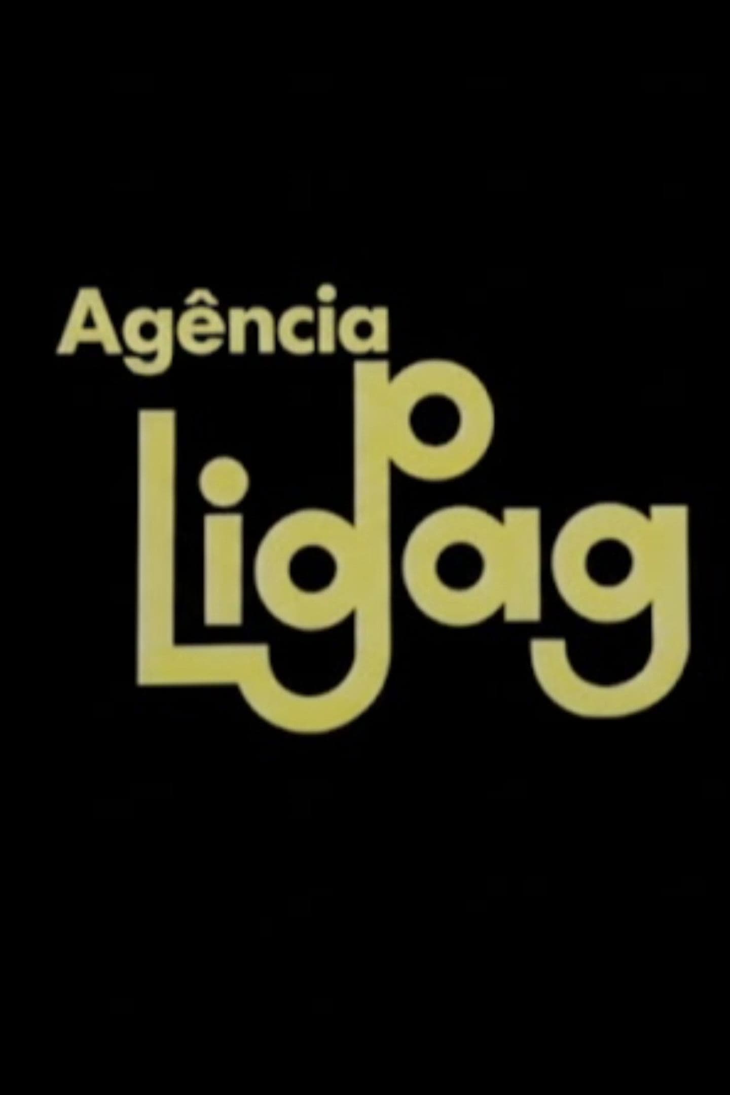 Poster backdrop for Agência Lig-Pag