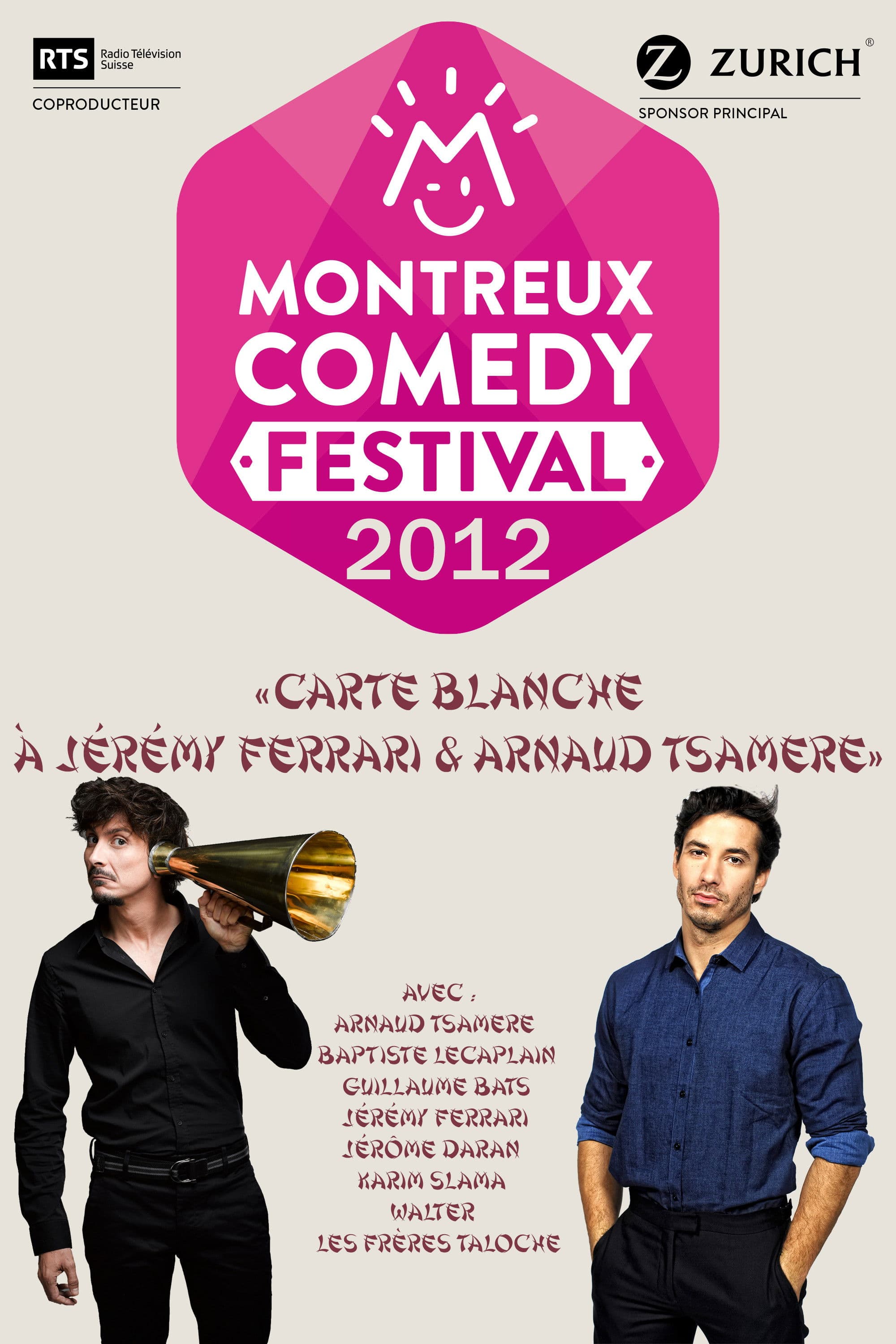 Poster backdrop for Montreux Comedy Festival 2012 - Carte blanche à Jérémy Ferrari & Arnaud Tsamere