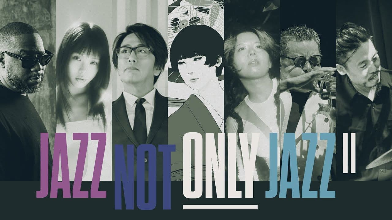 Poster backdrop for JAZZ NOT ONLY JAZZ Ⅱ