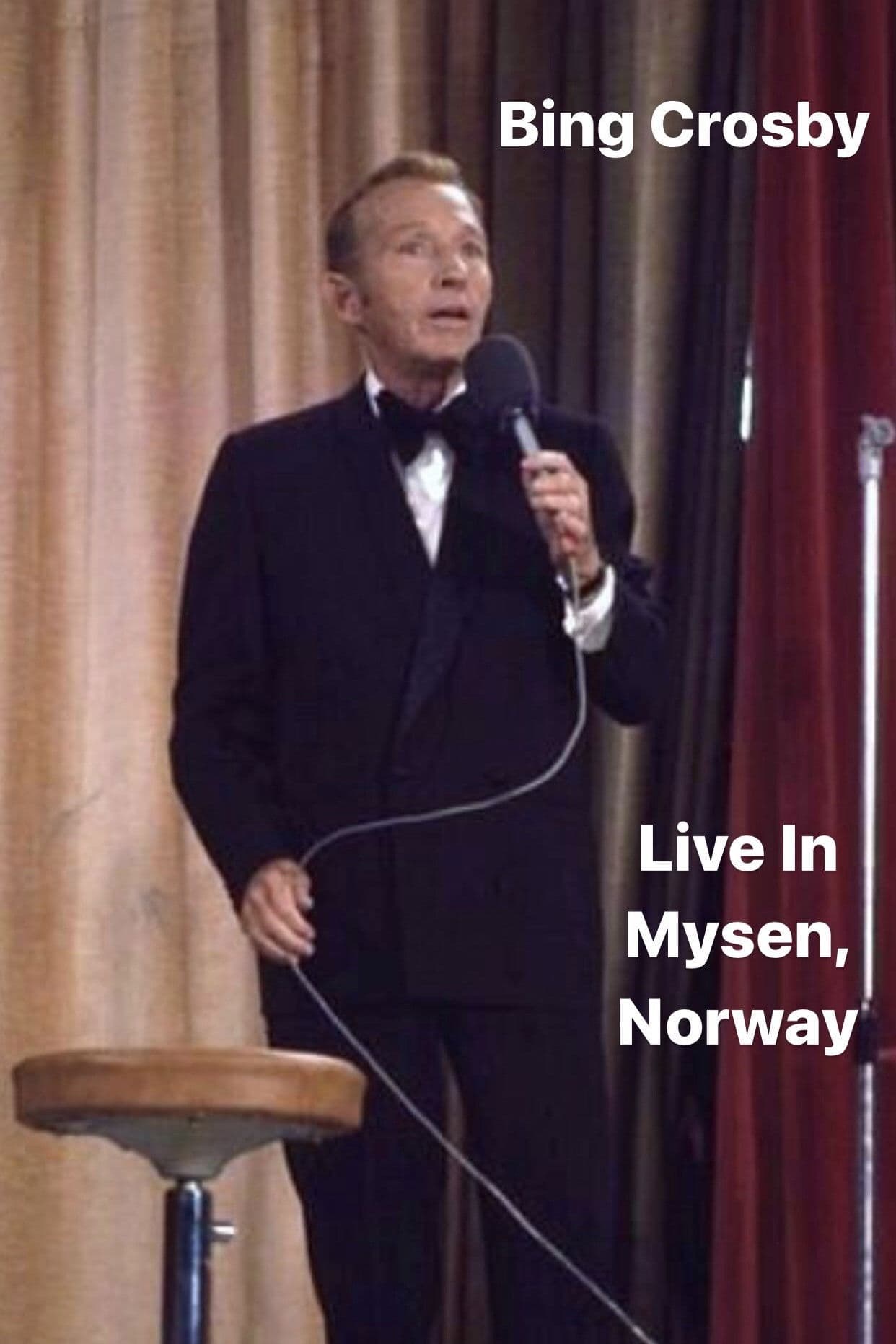 Poster backdrop for Bing Crosby: Live In Mysen, Norway