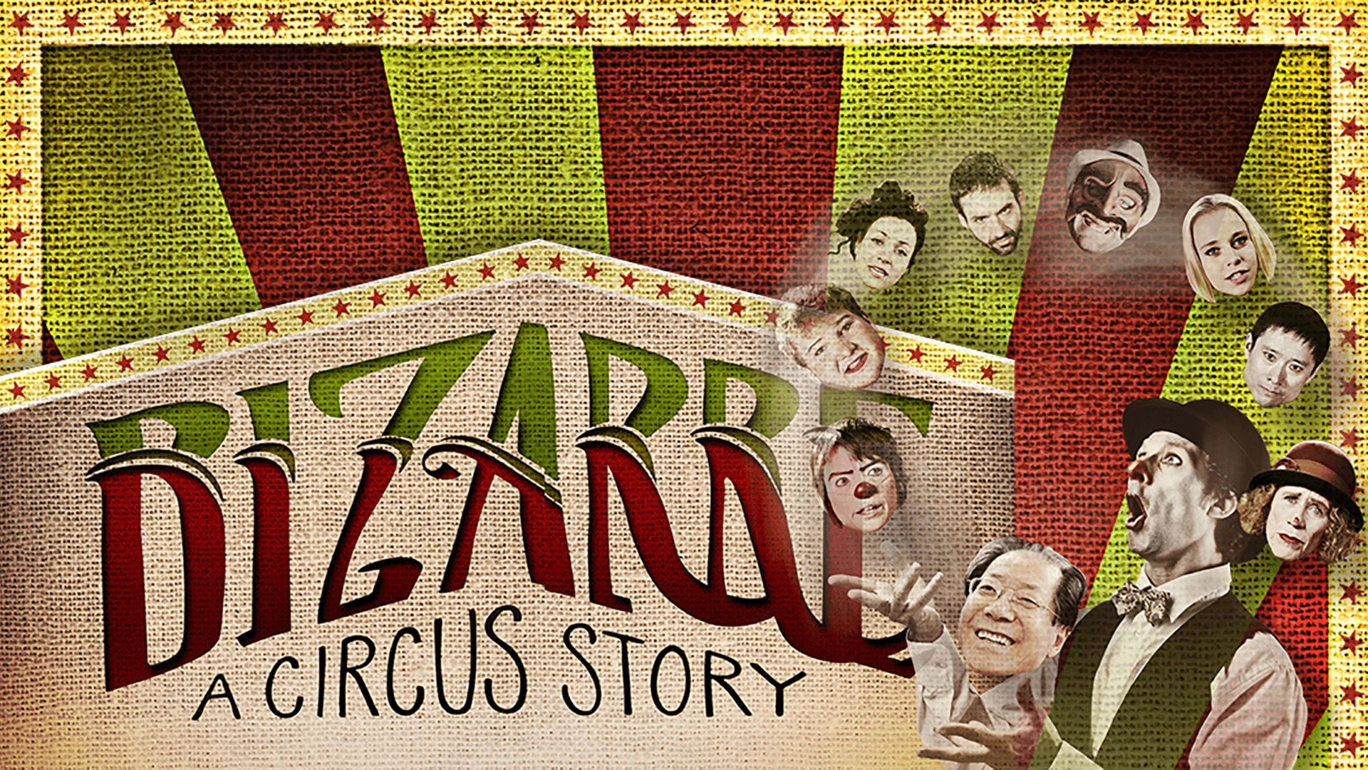 Poster backdrop for Bizarre: A Circus Story