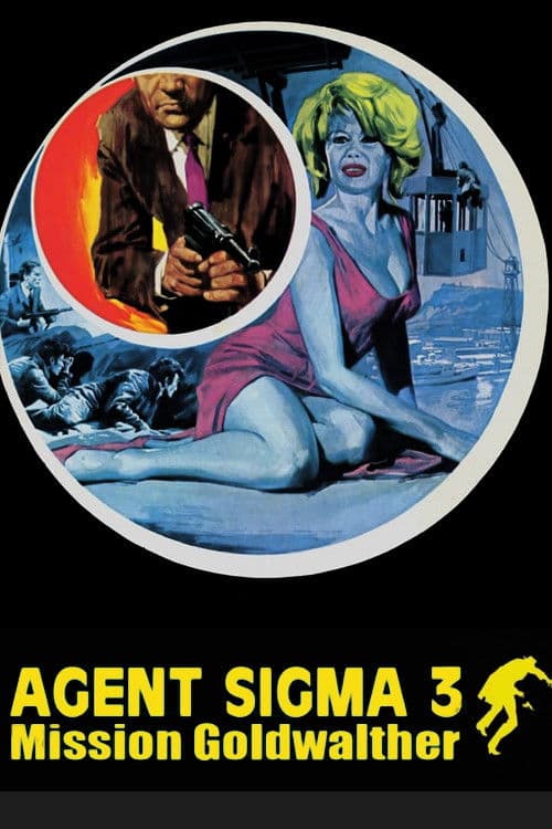 Poster backdrop for Agent Sigma 3 - Mission Goldwalther