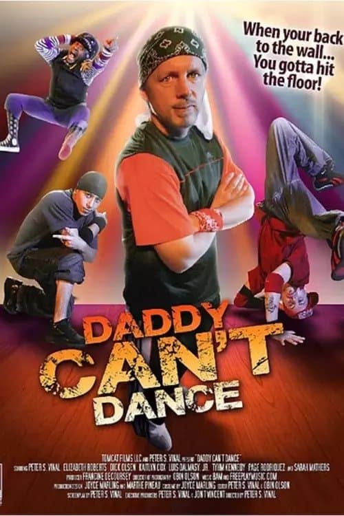 Poster backdrop for Daddy Can't Dance