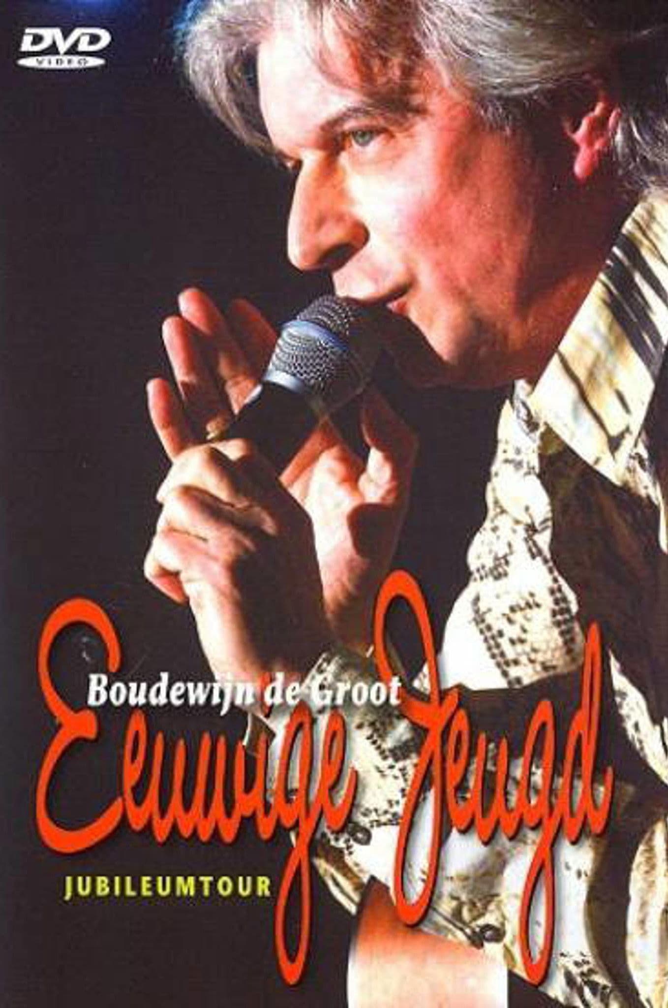 Poster backdrop for Boudewijn de Groot - Eeuwige Jeugd