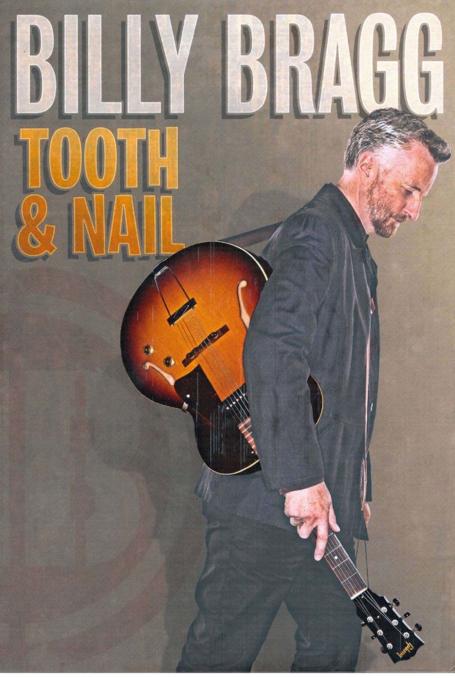 Poster backdrop for Billy Bragg: Tooth and Nail
