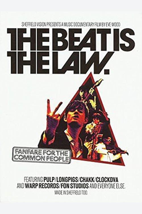Poster backdrop for The Beat Is The Law – Fanfare For The Common People