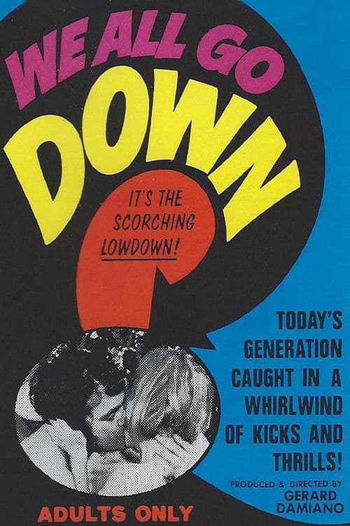 Poster backdrop for We All Go Down