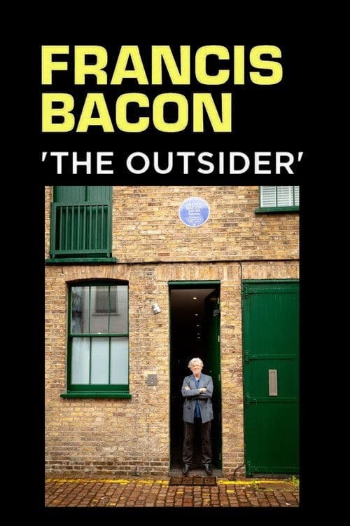 Poster backdrop for Francis Bacon: The Outsider