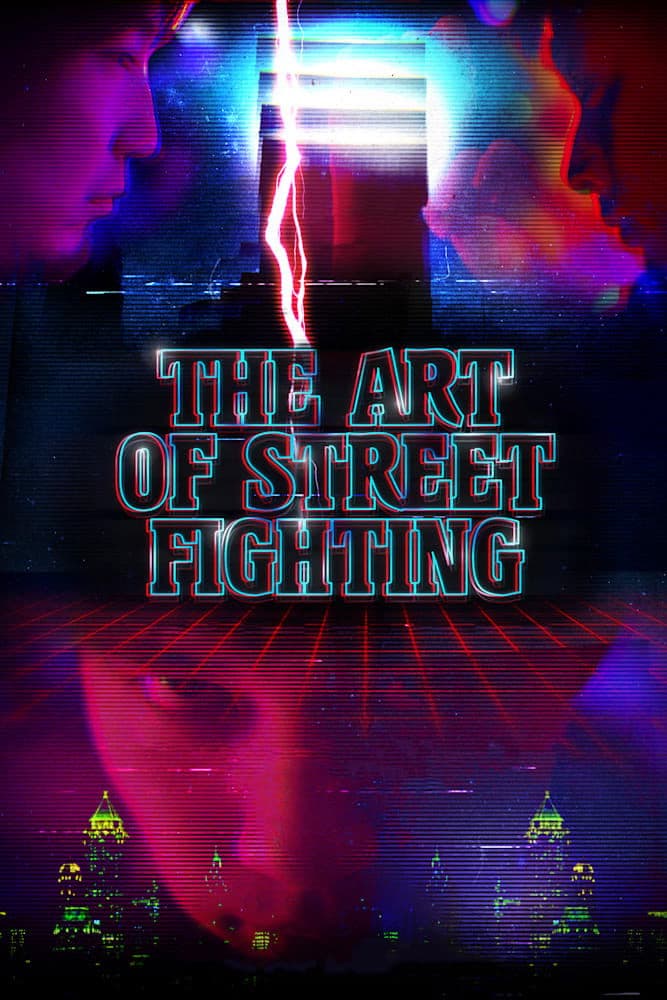 Poster backdrop for The Art of Street Fighting