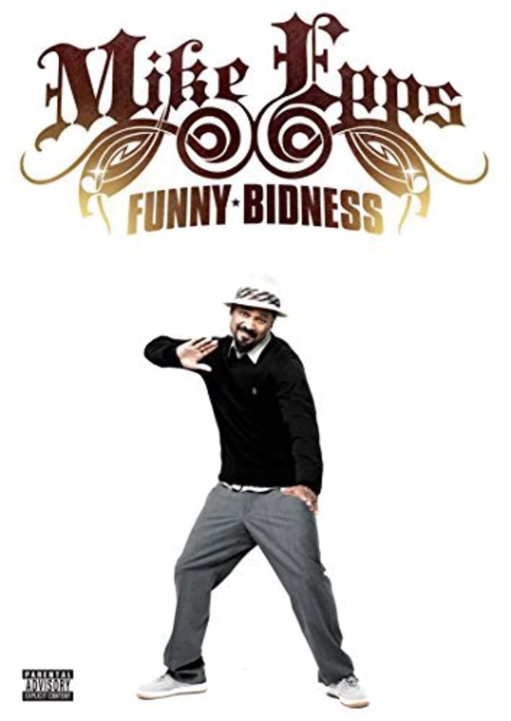 Poster backdrop for Mike Epps: Funny Bidness