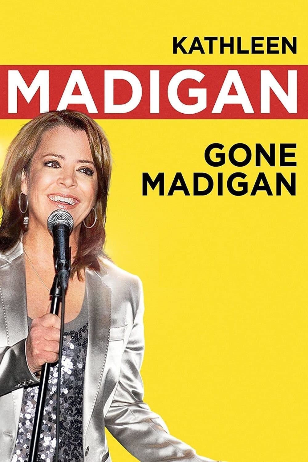 Poster backdrop for Kathleen Madigan: Gone Madigan