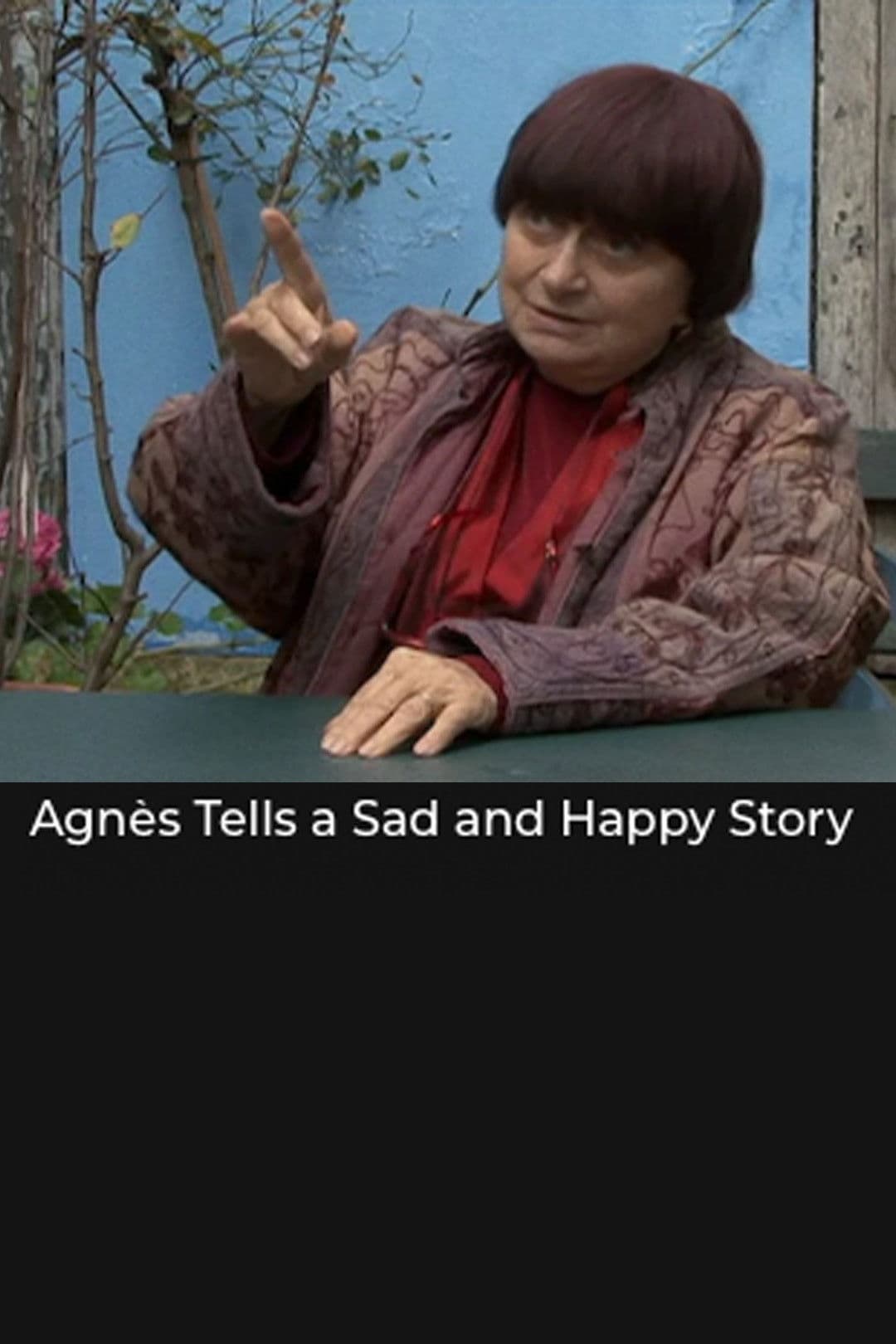 Poster backdrop for Agnès Tells a Sad and Happy Story