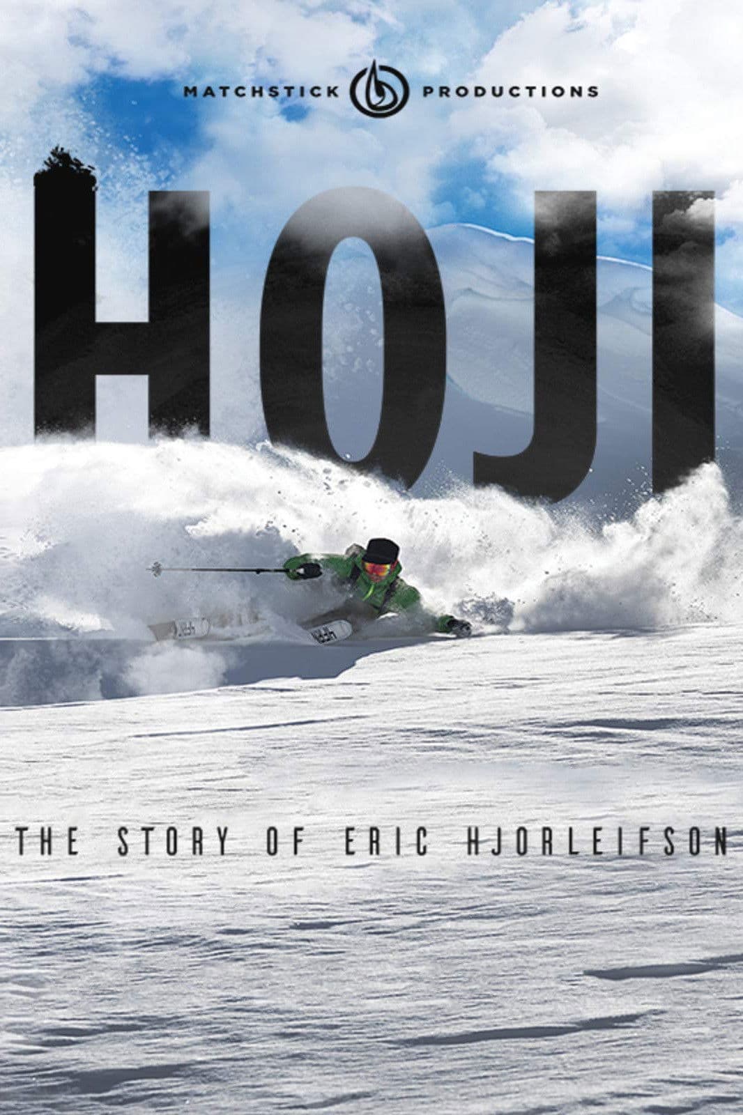 Poster backdrop for Hoji: The Story of Eric Hjorleifson