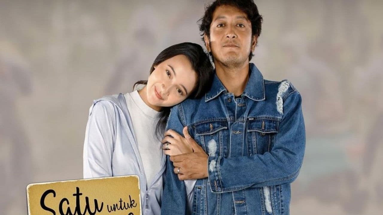 Poster backdrop for Satu Untuk Selamanya