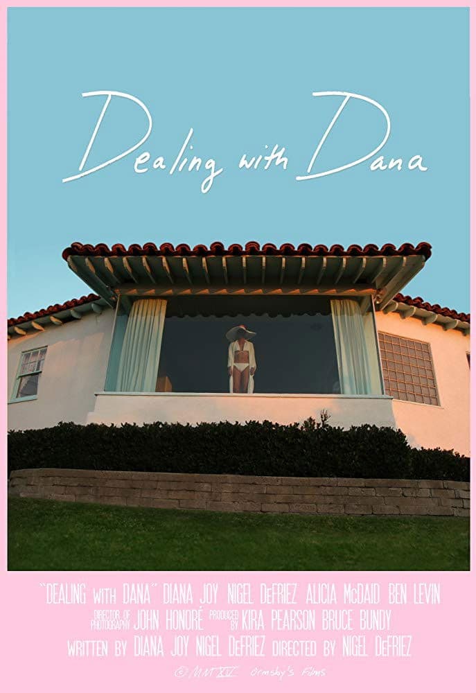 Poster backdrop for Dealing with Dana