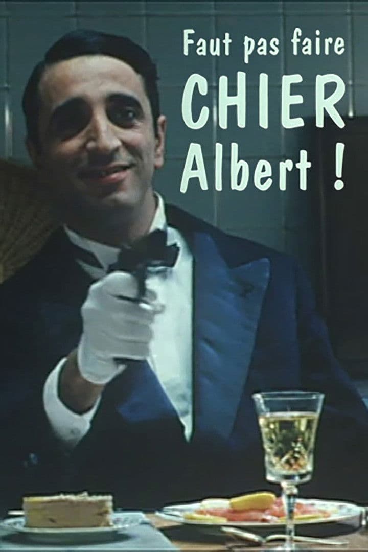 Poster backdrop for Faut pas faire chier Albert !