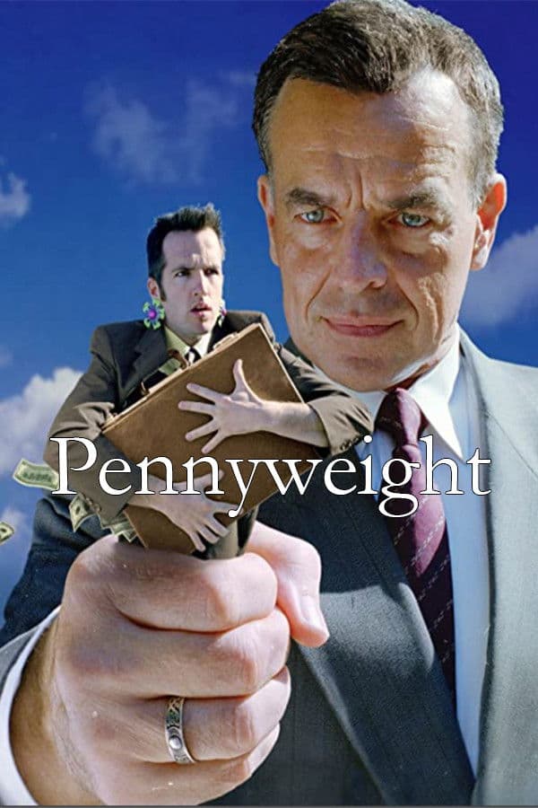 Poster backdrop for Pennyweight