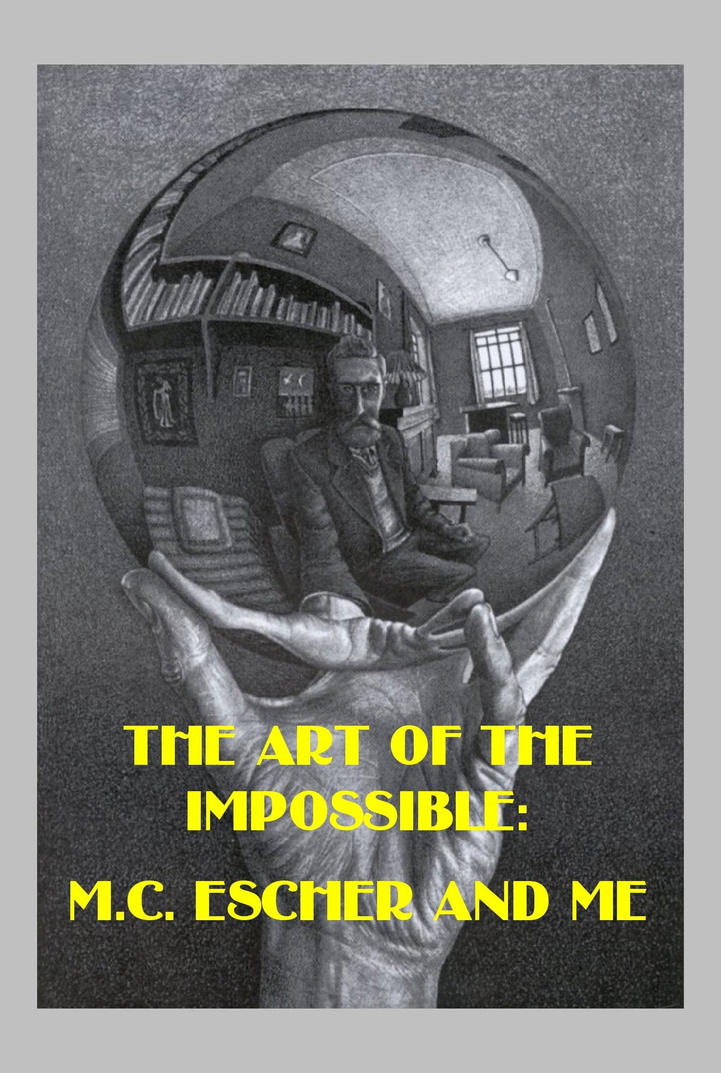 Poster backdrop for The Art of the Impossible: M.C. Escher and Me