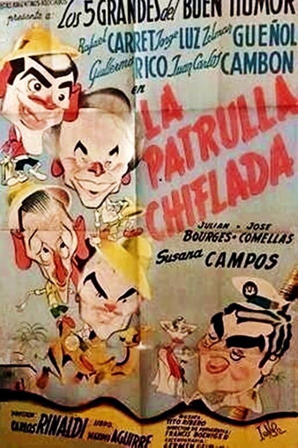 Poster backdrop for La patrulla chiflada