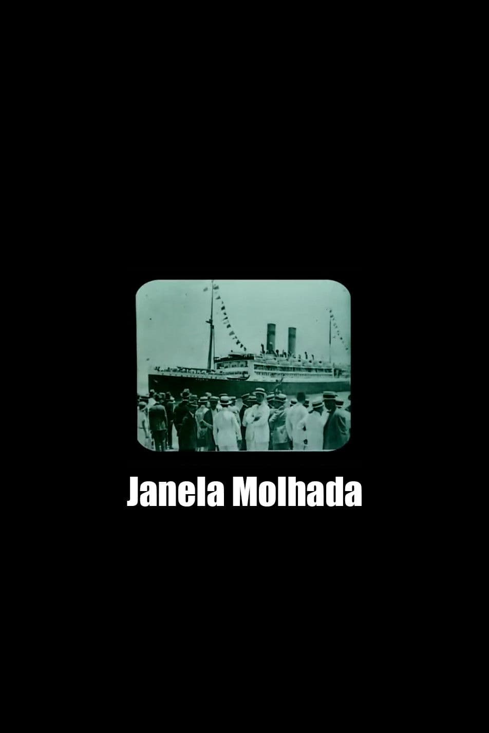 Poster backdrop for Janela Molhada