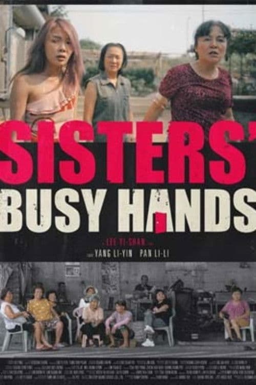 Poster backdrop for Sisters' Busy Hands