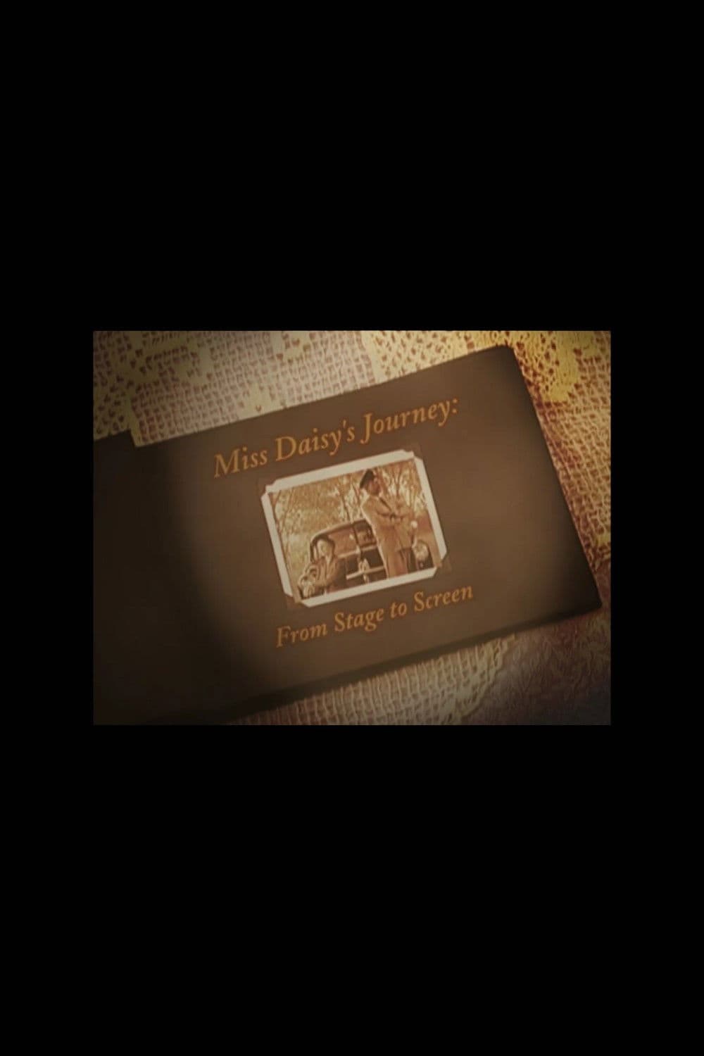 Poster backdrop for Miss Daisy's Journey: From Stage to Screen