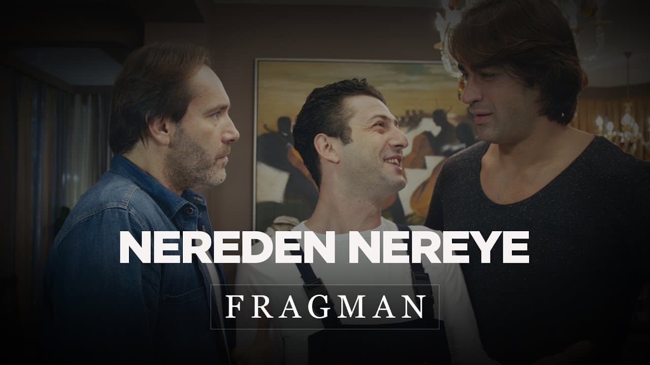 Poster backdrop for Nereden Nereye