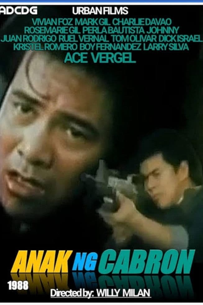 Poster backdrop for Anak ng Cabron