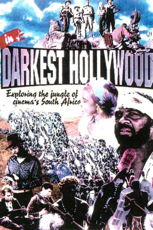 Poster backdrop for In Darkest Hollywood: Cinema and Apartheid