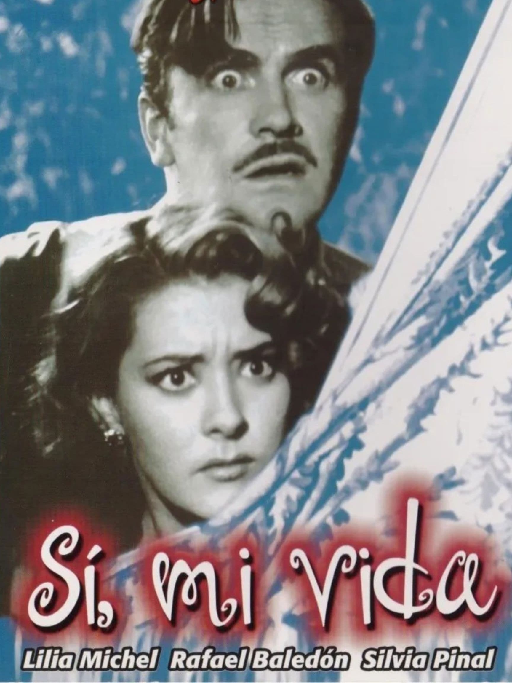 Poster backdrop for Si, Mi vida