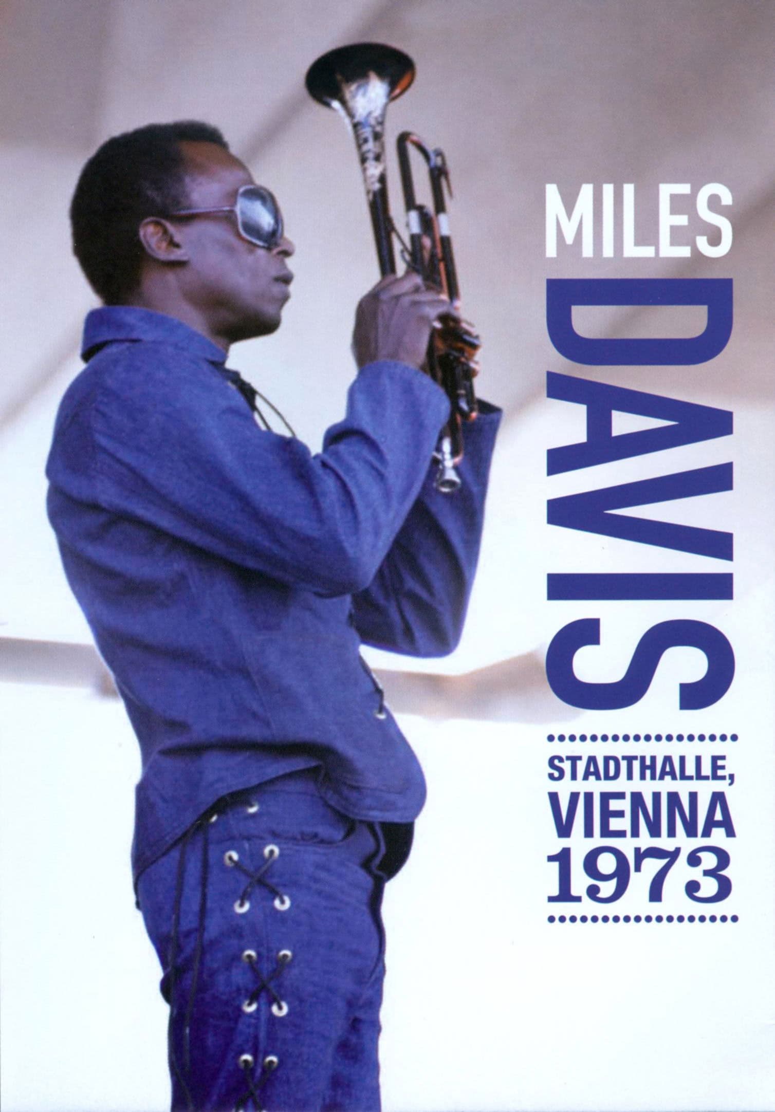 Poster backdrop for Miles Davis: Stadthalle, Vienna 1973