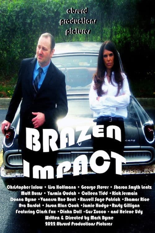 Poster backdrop for Brazen Impact