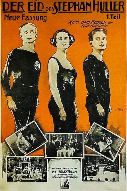 Poster backdrop for Der Eid des Stephan Huller