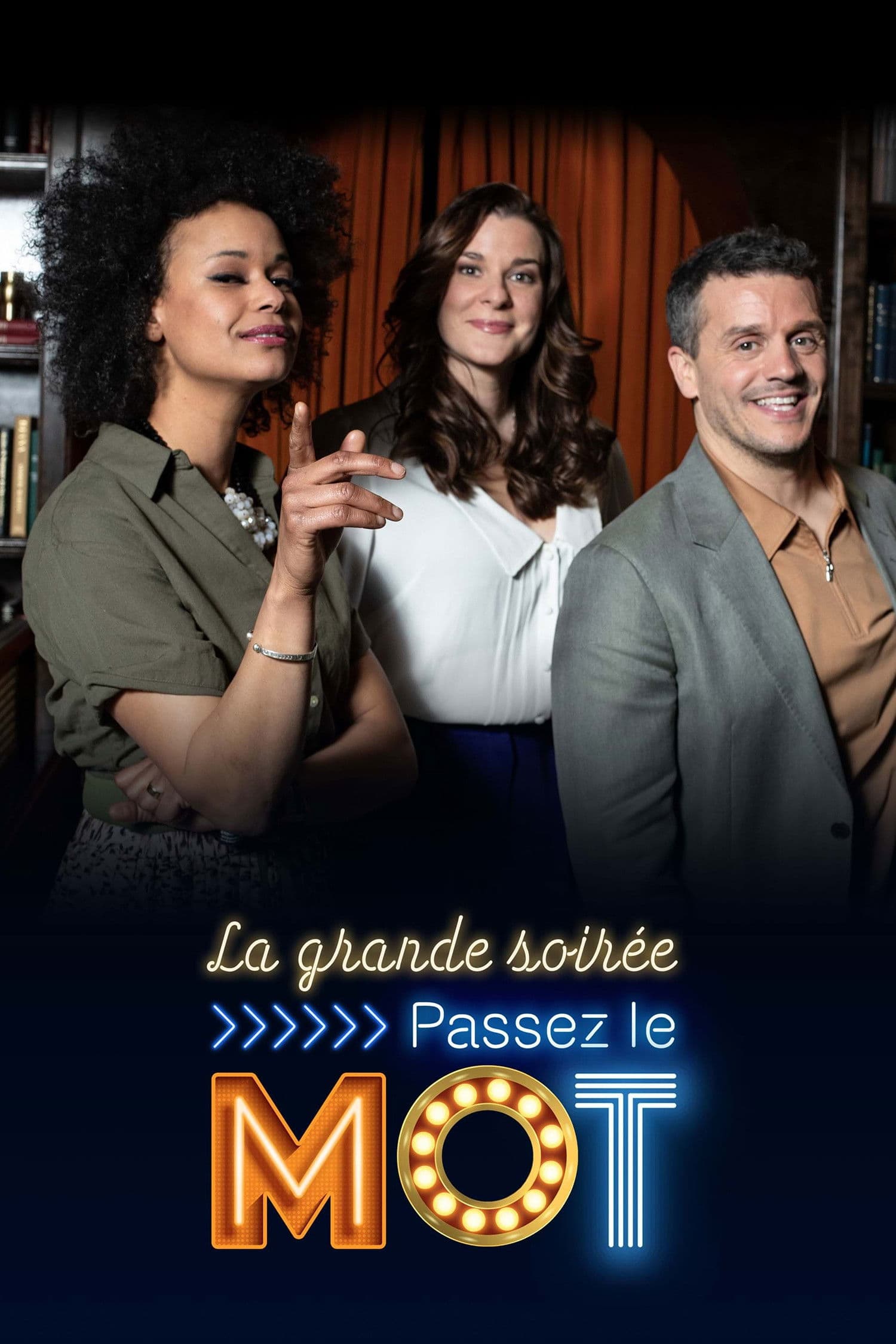 Poster backdrop for La grande soirée Passez le mot