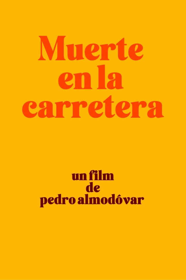 Poster backdrop for Muerte en la carretera