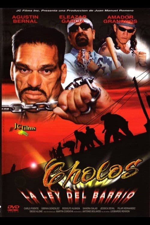 Poster backdrop for Cholos la ley del barrio