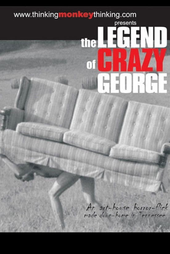 Poster backdrop for The Legend of Crazy George