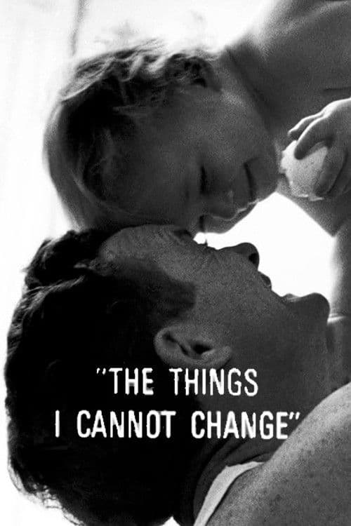 Poster backdrop for The Things I Cannot Change