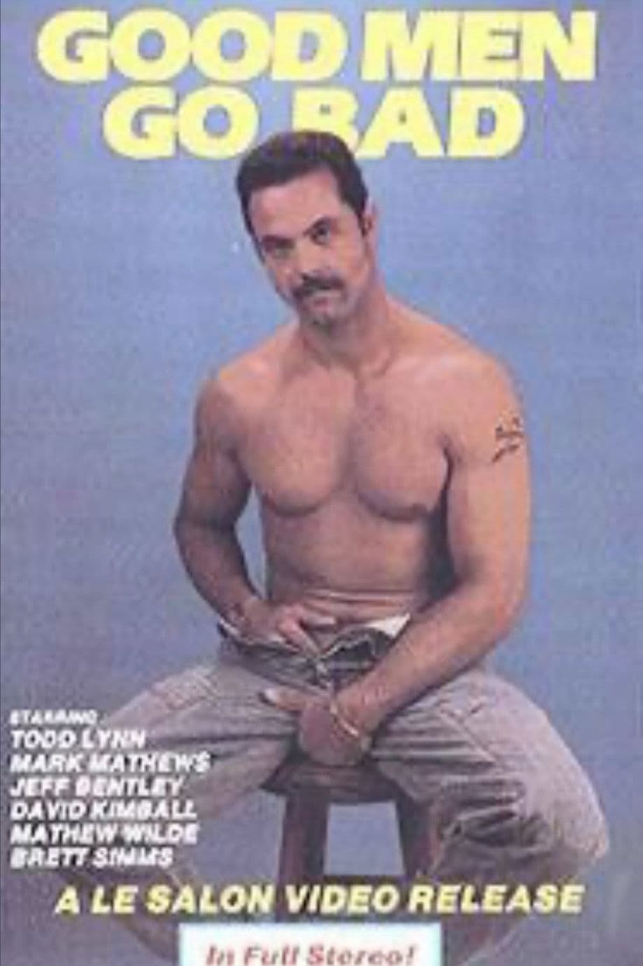 Poster backdrop for Good Men Go Bad